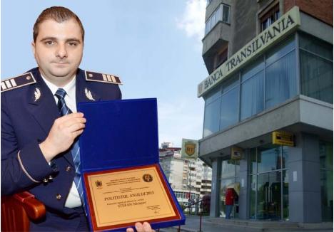 PREMIAT. Poliţistul care a prins urma a doi dintre hoţii care dăduseră lovitura la Banca Transilvania este agentul şef adjunct Nicuşor Ştefan (foto), de la Biroul de combatere a infracţiunilor contra patrimoniului, recompensat anul acesta, de Ziua Poliţiei, cu premiul "Poliţistul anului", pentru munca la acest caz