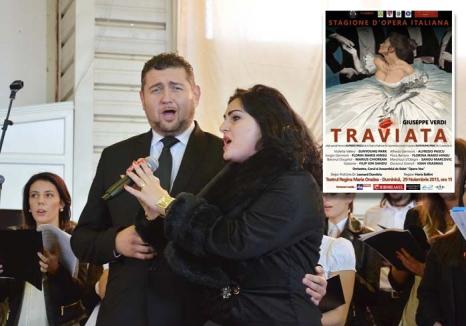Invitaţie la Traviata: Profesionişti ai muzicii clasice aduc unul dintre cele mai faimoase spectacole de operă la Oradea