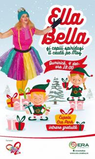 ERA Park intră în atmosfera Crăciunului: În weekend, copiii sunt chemaţi la o întâlnire cu Ella Bella!