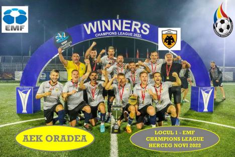 AEK Oradea a intrat în istorie în 2022, prin adjudecarea trofeului Ligii Campionilor Europeni