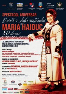 Spectacol aniversar Maria Haiduc: 'O viaţă în slujba cântecului'