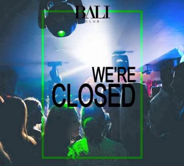 Clubul Bali, unul dintre cele mai populare şi longevive din Oradea, s-a închis