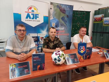 Personalităţi din lumea fotbalului juvenil internaţional vor participa la Oradea la Radical Football Conference