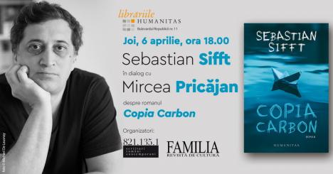 Sebastian Sifft la Oradea - dialog cu Mircea Pricăjan despre romanul „Copia Carbon”