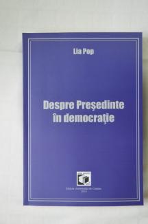Profesoara Lia Pop şi-a lansat a noua carte: Despre Preşedinte în democraţie (FOTO)
