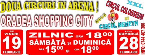 Două circuri în arenă, doar în parcarea Oradea Shopping City!
