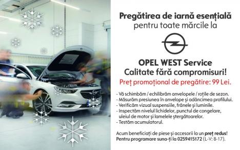 Pregătirea de iarnă esenţială pentru toate mărcile la doar 99 de lei. Opel West Service (FOTO)