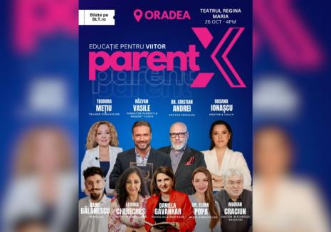 Parent X, o conferință pentru părinți, la Oradea. Lista speakerilor