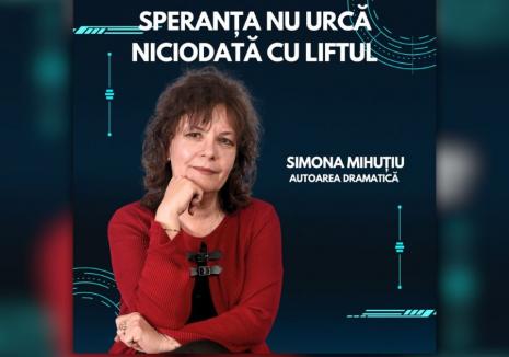 „Speranţa nu urcă niciodată cu liftul”: Prima premieră a anului la Teatrul Regina Maria, semnată de o cunoscută doctoriţă din Oradea