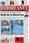 Nu ratați noul BIHOREANUL tipărit: Cum a fost descoperit un şef din Electrica Distribuție furând curent pentru vila personală