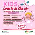 Kids, Love is in the air, la ERA Park Oradea