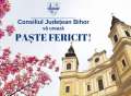 Consiliul Județean Bihor vă urează Paște fericit!