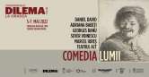 Conferinţele Dilema veche la Oradea, în perioada 5-7 mai 2022: despre Comedia lumii
