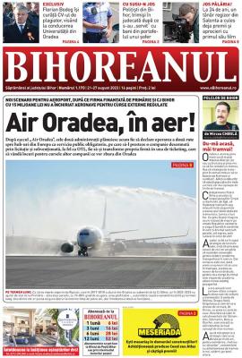 Nu ratați noul BIHOREANUL tipărit: Ce scenarii noi se pregătesc pentru Aeroport după ce proiectul Air Oradea a rămas „în aer”