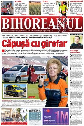 Nu ratați noul BIHOREANUL tipărit: Conflict de interese la Serviciul Județean de Ambulanţă