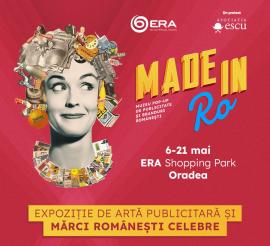 Noi evenimente atractive, cu intrare gratuită, la ERA Park Oradea: Made in RO: muzeu pop-up de publicitate și branduri românești, dar și jocurile copilăriei