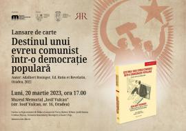Cartea 'Destinul unui evreu comunist într-o democraţie populară' lansată, după 45 de ani, la Oradea