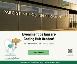 Coding Hub Oradea își deschide porțile pe 12 septembrie, cu lecții demonstrative gratuite!