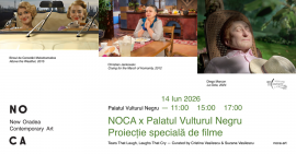 NOCA extinde expoziția „Tears That Laugh, Laughs That Cry” printr-o proiecție specială de filme la Palatul Vulturul Negru