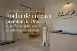 Atelier Mirese Ruxandra M - Rochii de mireasă premium în Oradea: cum alegi o rochie care ți se potrivește cu adevărat