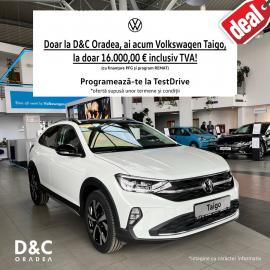 Doar la D&C Oradea ai acum Volkswagen Taigo, la numai 16.000 €, inclusiv TVA