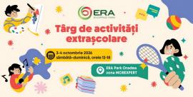 Târg de activități extrașcolare, în acest weekend, la ERA Park Oradea
