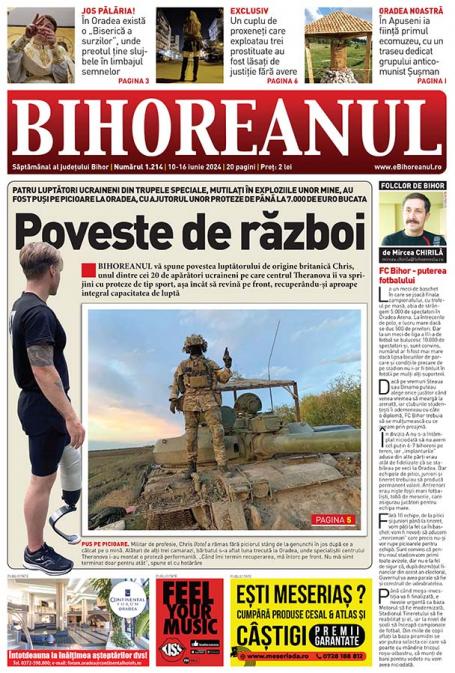 Nu ratați noul BIHOREANUL tipărit: Povestea dramatică a unui luptător în trupele speciale din Ucraina, tratat la Oradea